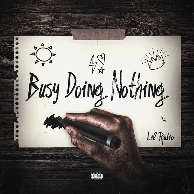 Busy Doing Nothing