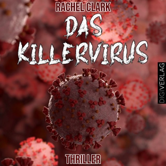 Das Killervirus (Thriller)