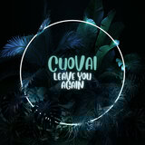Leave You Again (Extended Mix)