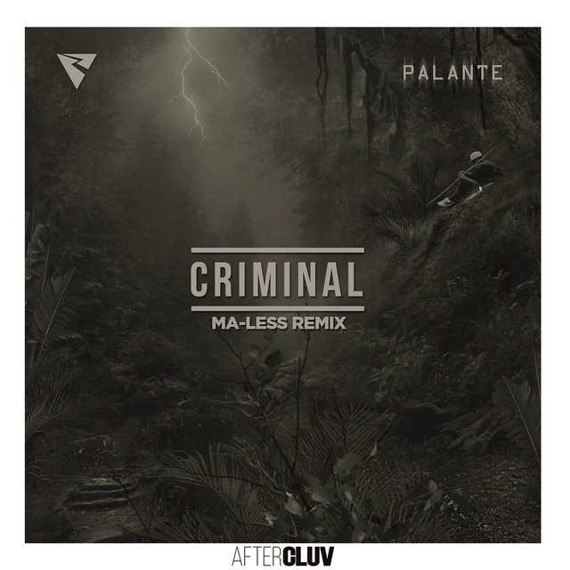 Criminal (Ma-less Remix)
