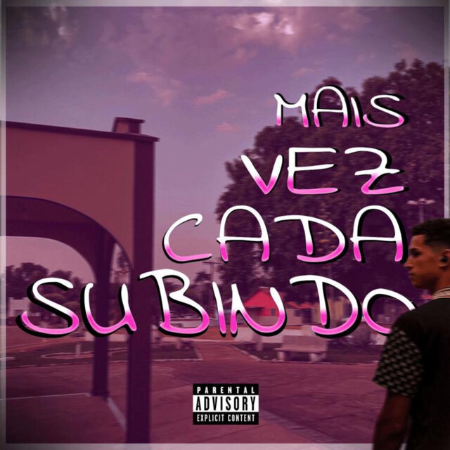 Subindo Cada Vez Mais