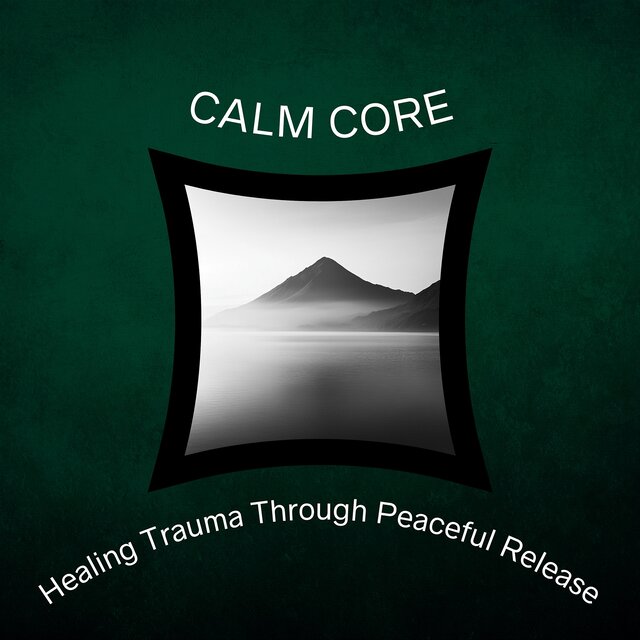 Healing Trauma Through Peaceful Release