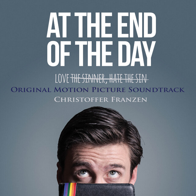 At the End of the Day (Original Motion Picture Soundtrack)