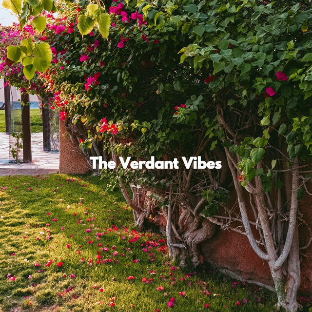 The Verdant Vibes