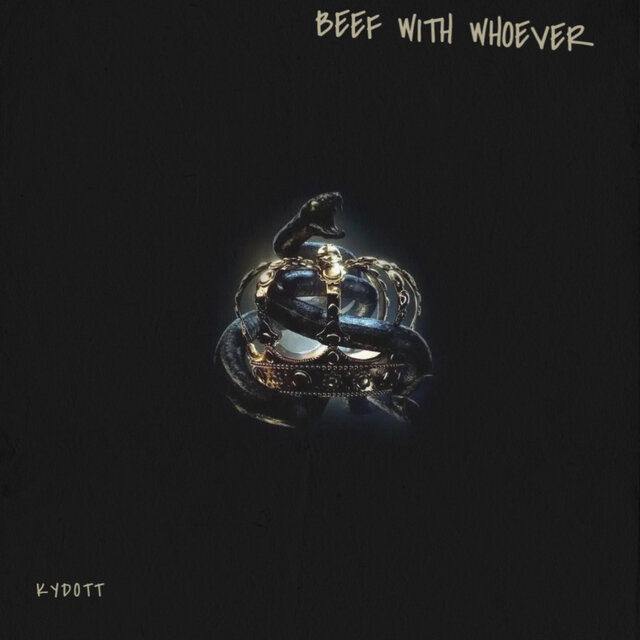 BEEF WITH WHOEVER