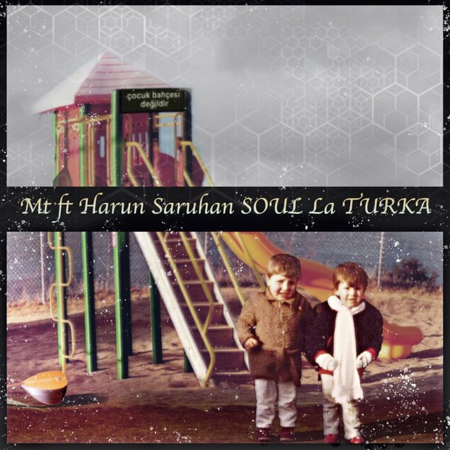 Soul la Turka (feat. Harun Saruhan)
