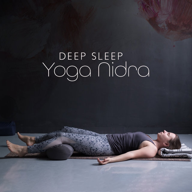 Deep Sleep Yoga Nidra (Conscious Drifting Off Practice)