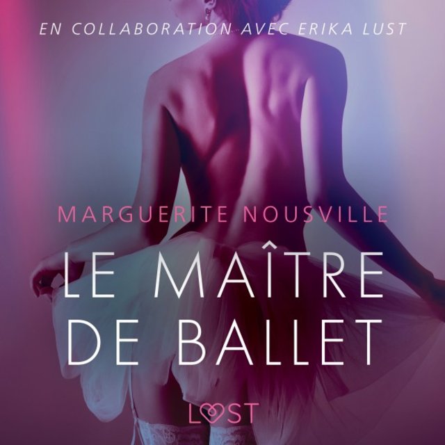 Le Maître de ballet - Une nouvelle érotique