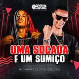 Uma Socada e um Sumiço