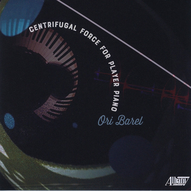 Cover art for album Ori Barel: Centrifugal Force for Player Piano by Ori Barel