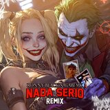 NADA SERIO