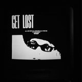 GET LOST