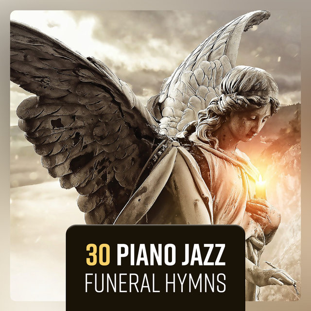 30 Piano Jazz Funeral Hymns Lounge of Peace, Midnight Lament