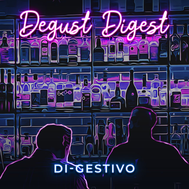 Degust Digest