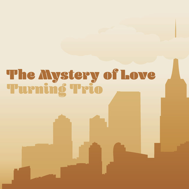 The Mystery of Love