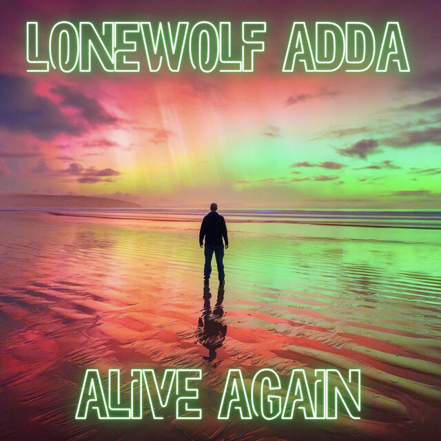 Alive Again