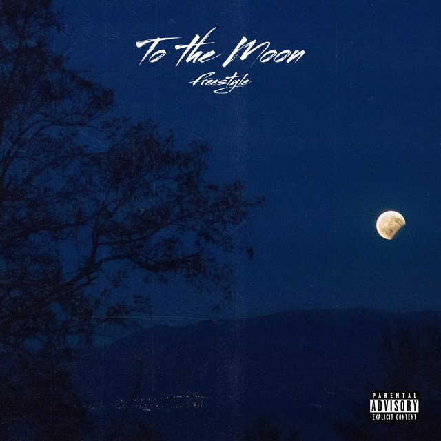 To The Moon Freestyle