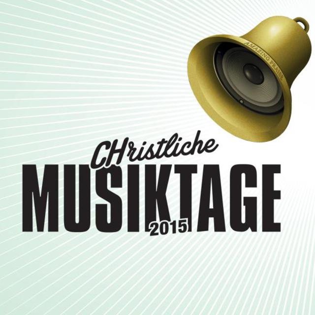 Christliche Musiktage 2015