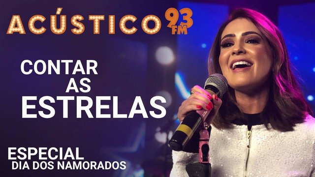 Contar As Estrelas - Acústico 93 - AO VIVO