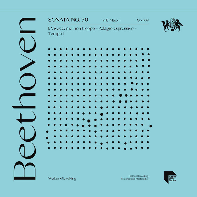 Beethoven: Sonata No. 30 in E Major, Op. 109: I. Vivace, ma non troppo - Adagio espressivo
