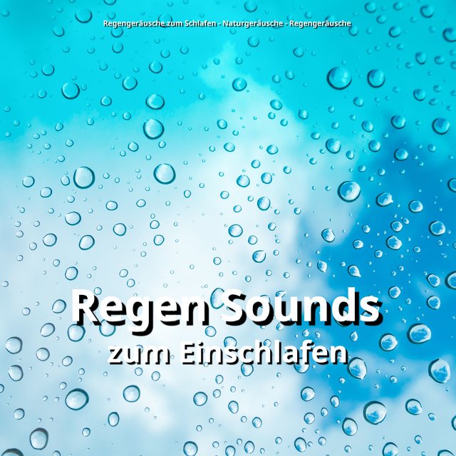 Regen Sounds zum Einschlafen