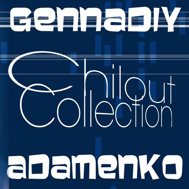 Chillout Collection