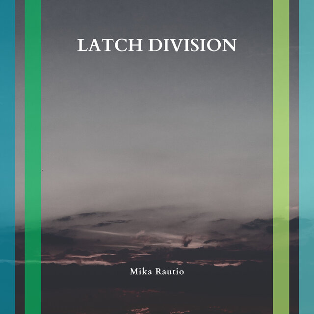 Latch Division
