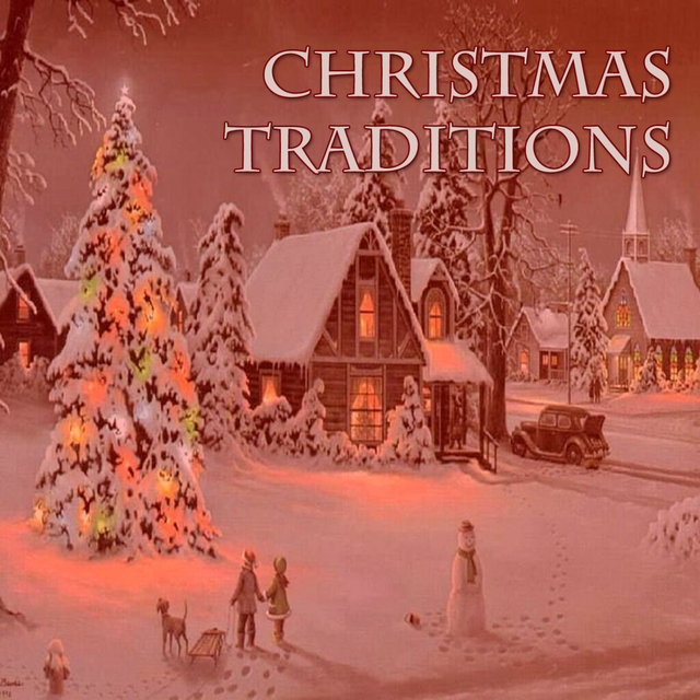 Christmas Traditions (Digital Only)