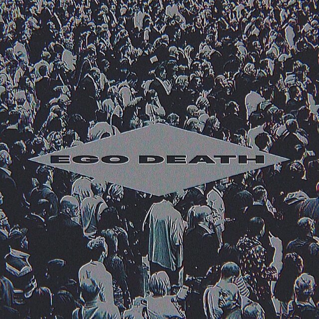 EGO DEATH