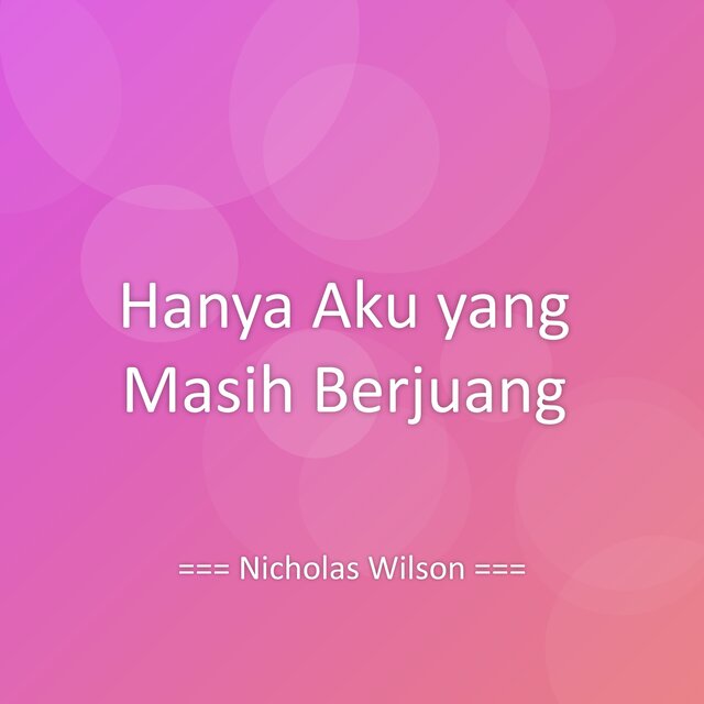 Hanya Aku yang Masih Berjuang
