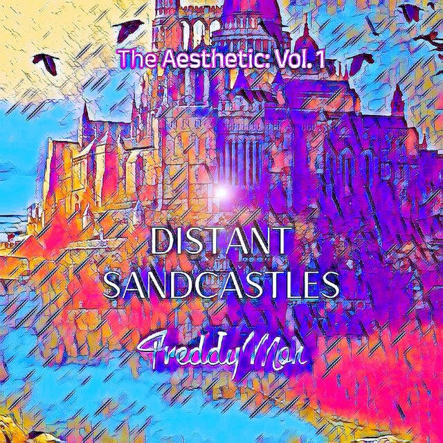 The Aesthetic Vol. 1: Distant Sandcastles