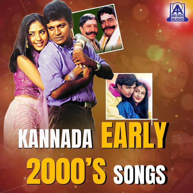 Kannada Early 2000's Songs