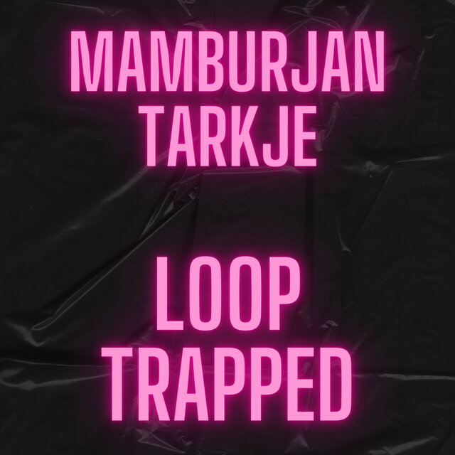 Loop Trapped