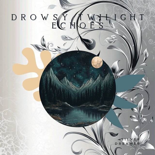 Drowsy Twilight Echoes