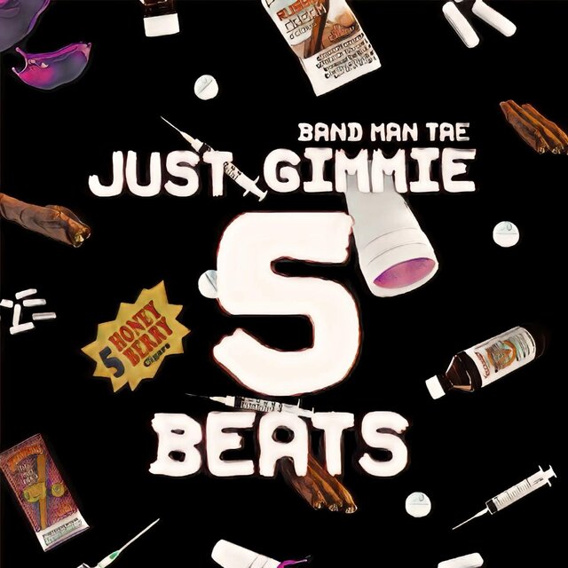 Just Gimme 5 Beats: The EP