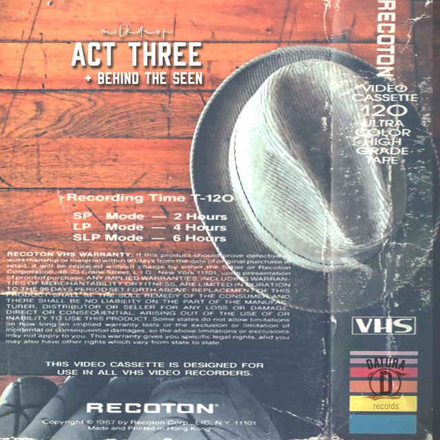 Act Three + Behind the Seen