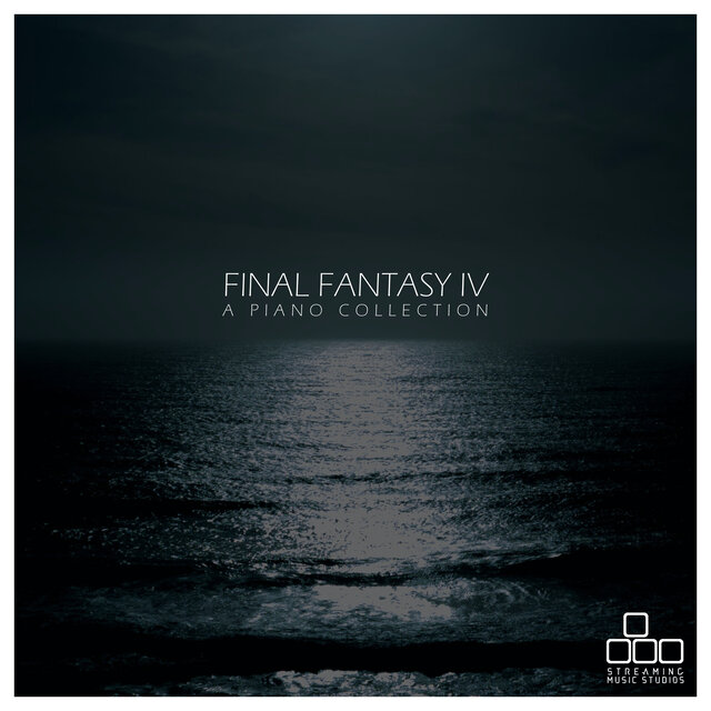 Final Fantasy IV - A Piano Collection