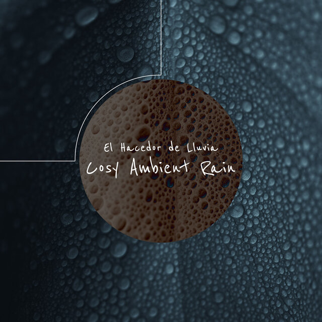 Cosy Ambient Rain