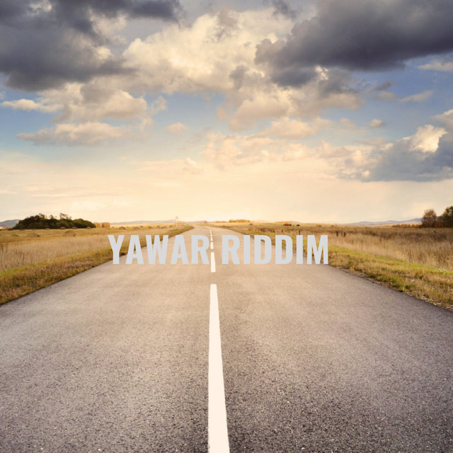 YAWAR RIDDIM