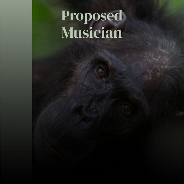 Proposed Musician