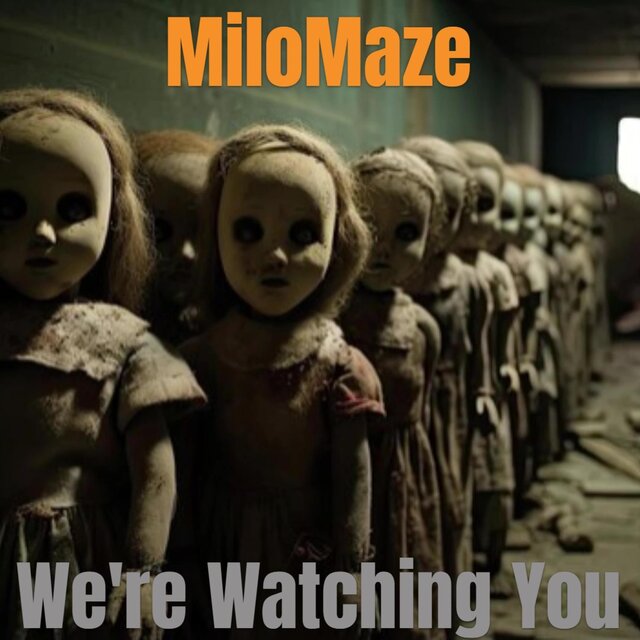 We're Watching You