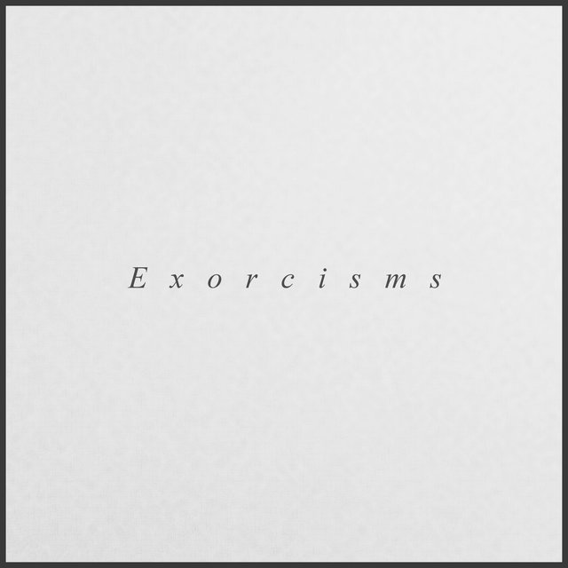 Exorcisms
