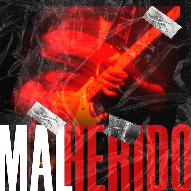 MAL HERIDO