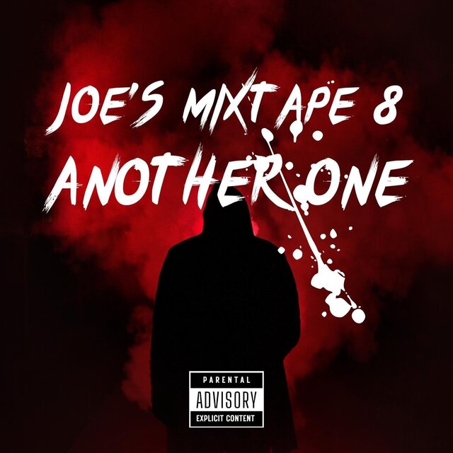 Joe's Mixtape 8 (Another One)