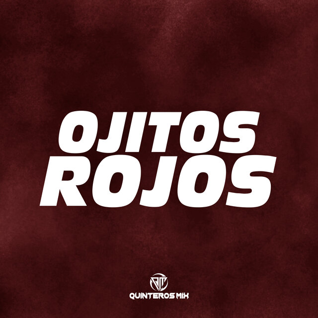 Ojitos Rojos (Remix)