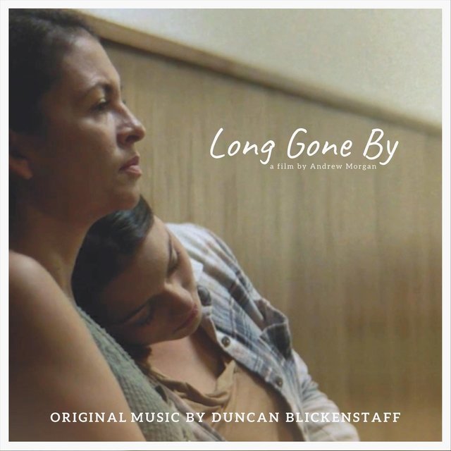 Long Gone By (Original Motion Picture Soundtrack)