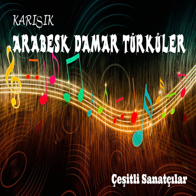 Karışık Arabesk Damar Türküler