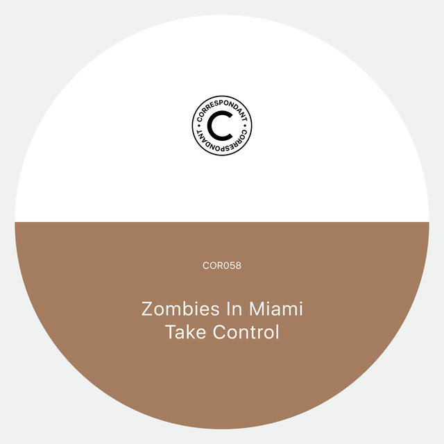 Cover art for album Take Control by Zombies in Miami