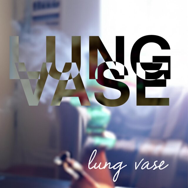 lung vase