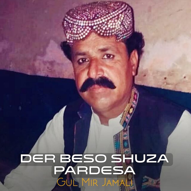 Der Beso Shuza Pardesa